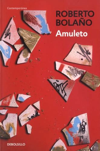 The Exploration of Fear and Paranoia in Amuleto by Roberto Bolaño